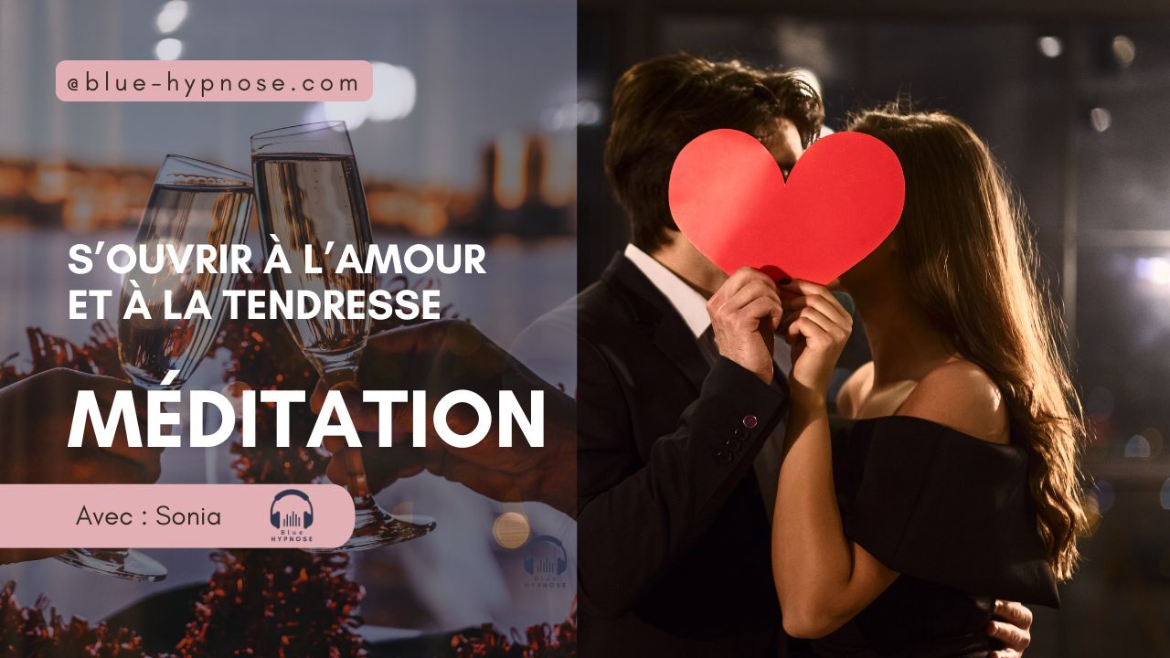 Méditation L’abandon au plaisir érotique (Spécial Saint Valentin)