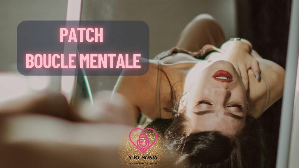 patch Boucle mentale